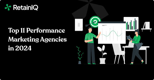 Top 11 Performance Marketing Agencies in 2024